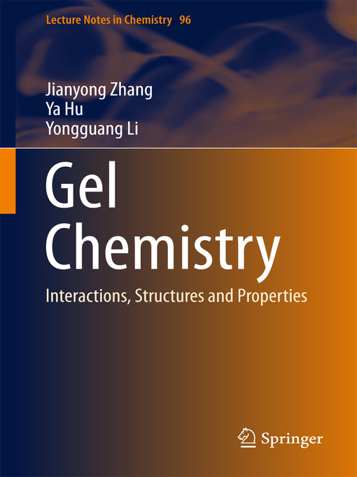 Title details for Gel Chemistry by Jianyong Zhang - Available